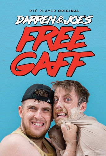Darren & Joe's Free Gaff 2021