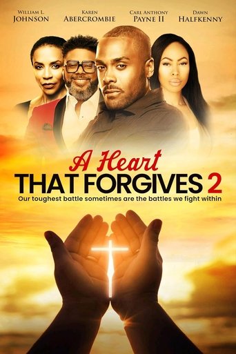 A Heart That Forgives 2: The Battle Within 2024