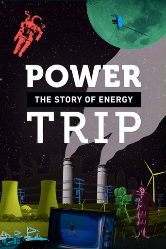 Power Trip: The Story of Energy 2020