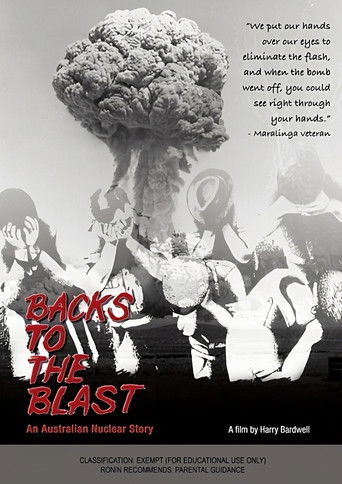 Backs to the Blast: An Australian Nuclear Story 1981