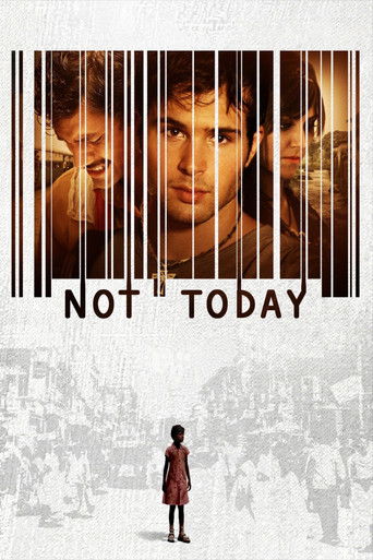 Not Today 2013