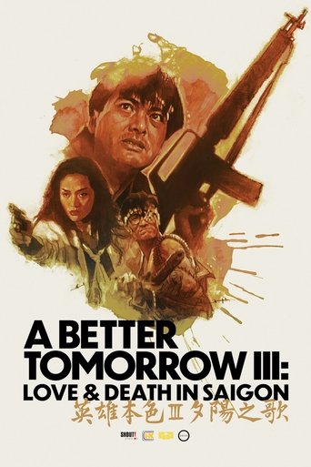 A Better Tomorrow III: Love and Death in Saigon 1989