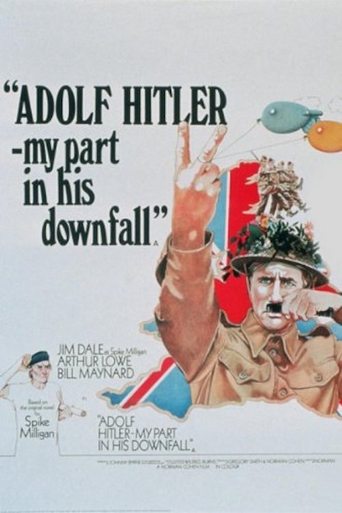 Adolf Hitler - My Part in His Downfall 1973
