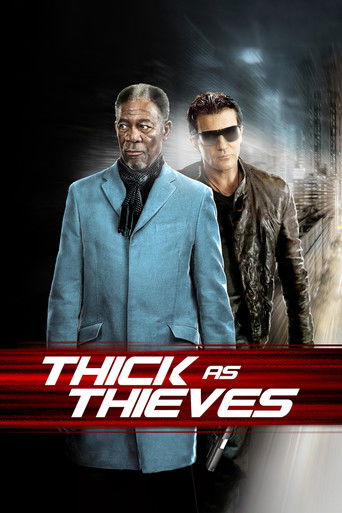 Thick as Thieves 2009