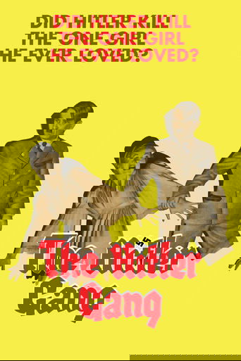 The Hitler Gang 1944