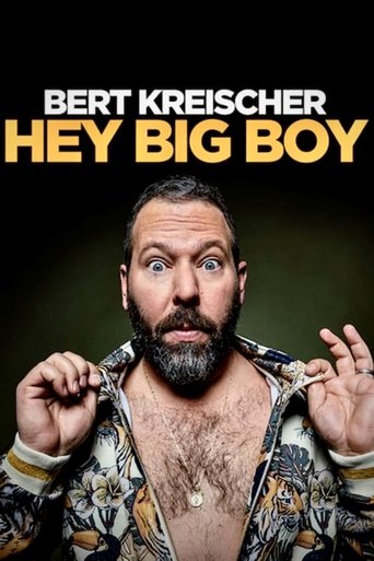 Bert Kreischer: Hey Big Boy 2020