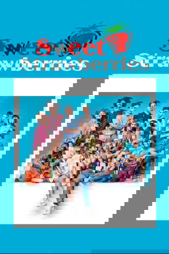 Sweet Strawberries (2023) 2023