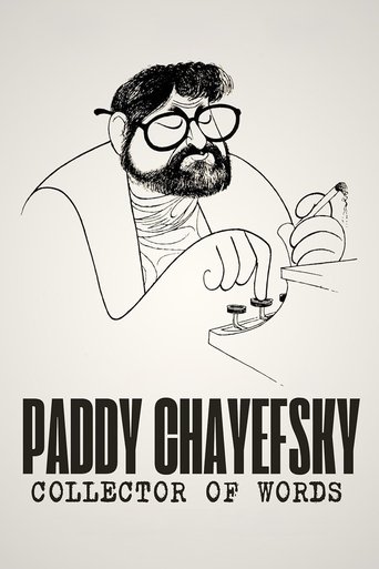 Paddy Chayefsky: Collector of Words 2025