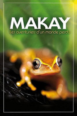Makay The Lost World 2011