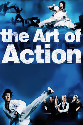 The Art of Action: Martial Arts in the Movies 2002