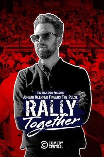 Jordan Klepper Fingers the Pulse: Rally Together 2024