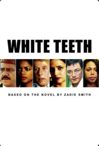 White Teeth 2002