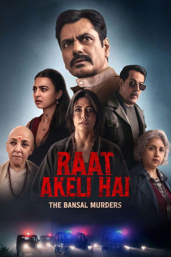 Raat Akeli Hai: The Bansal Murders 2025