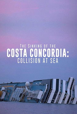 The Sinking of the Costa Concordia 2021