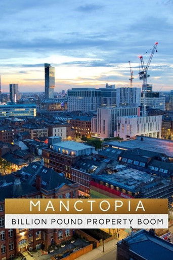 Manctopia: Billion Pound Property Boom 2020