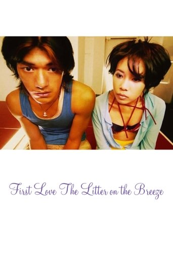 First Love: The Litter on the Breeze 1997