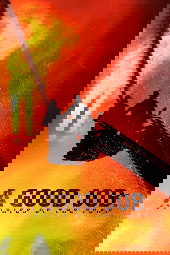 A Good Job: Stories of the FDNY 2014