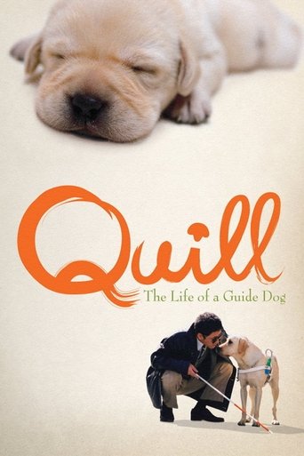 Quill: The Life of a Guide Dog 2004
