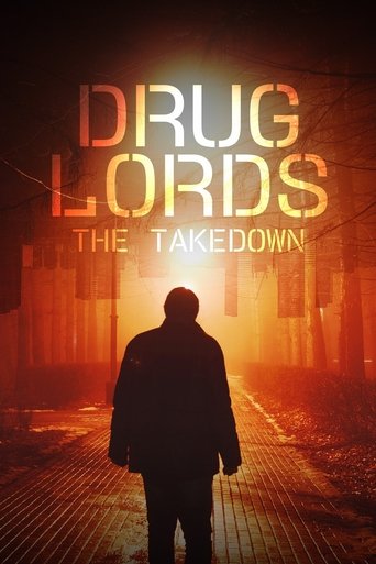 Drug Lords: The Takedown 2023