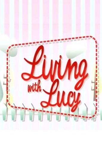 Living with Lucy 2008