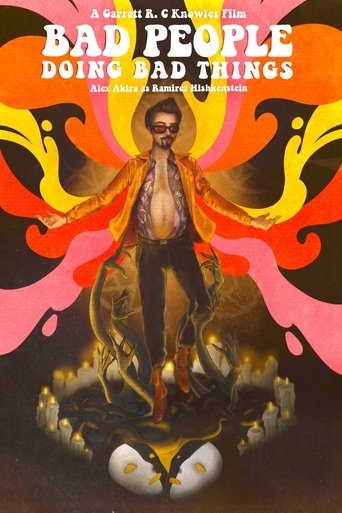 Bad People Doing Bad Things 2021