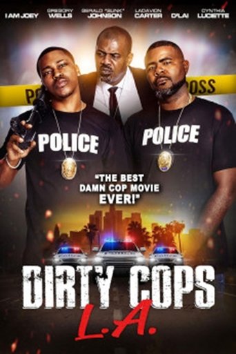 Dirty Cops L.A. 2021