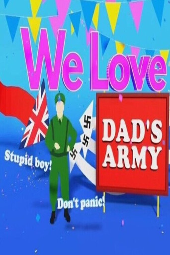 We Love Dads Army 2020