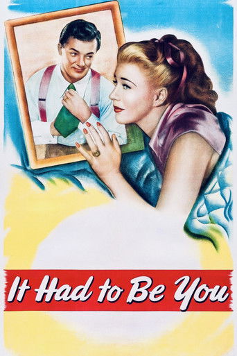 It Had to Be You 1947