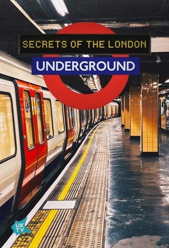Secrets of the London Underground 2021
