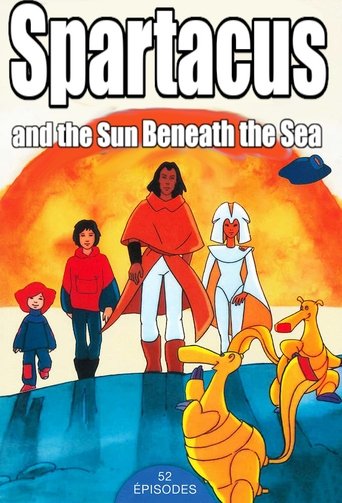 Spartakus and the Sun Beneath the Sea 1985