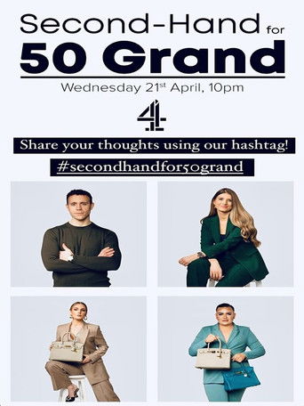 Second Hand for 50 Grand 2022