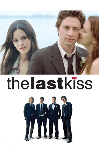 The Last Kiss 2006