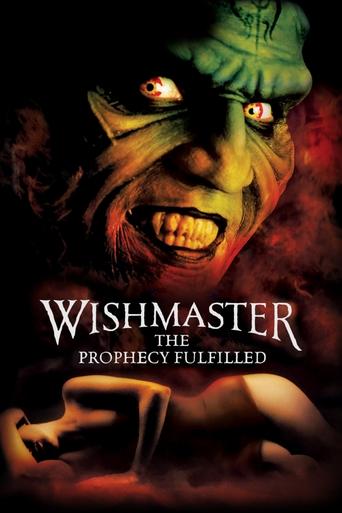 Wishmaster 4: The Prophecy Fulfilled 2002
