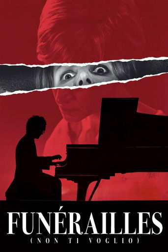 Funérailles (Non ti voglio) 2024