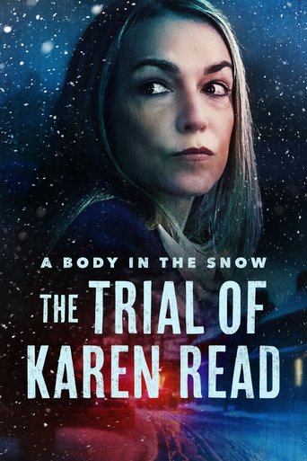 A Body In The Snow: The Trial of Karen Read 2025