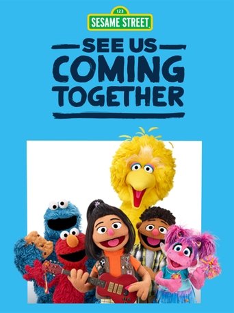 Sesame Street: See Us Coming Together 2021