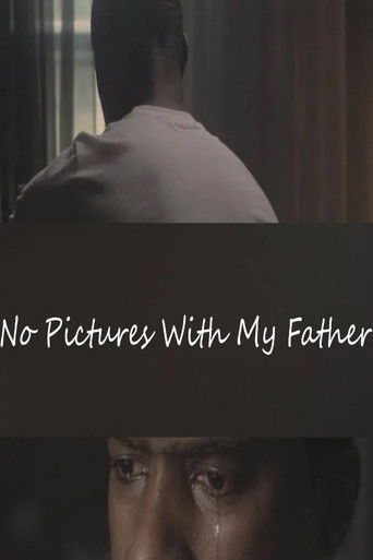 No Pictures with My Father 2025