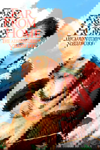 Far from Home: The Adventures of Yellow Dog 1995