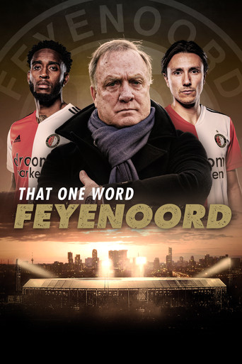 That One Word – Feyenoord 2021