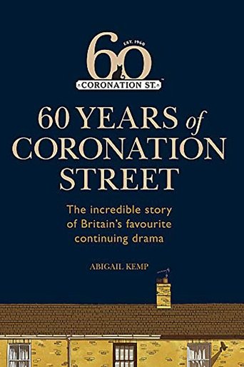 Coronation Street: 60 Unforgettable Years 2020