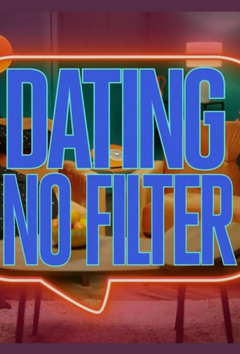 Dating: No Filter (UK) 2021