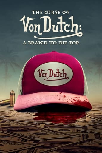 The Curse of Von Dutch: A Brand to Die For 2021