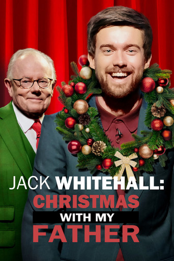 Jack Whitehall: Christmas with My Father 2019