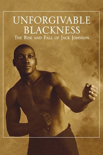 Unforgivable Blackness: The Rise and Fall of Jack Johnson 2005