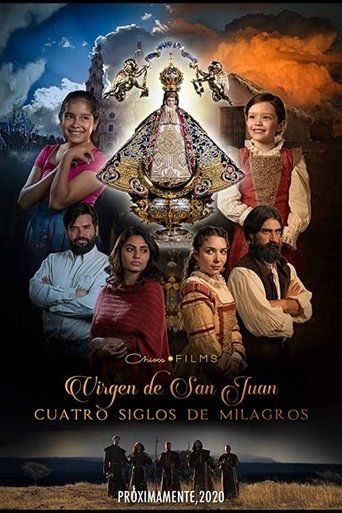Our Lady of San Juan, Four Centuries of Miracles 2021