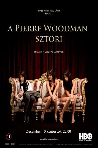 The Pierre Woodman Story 2009