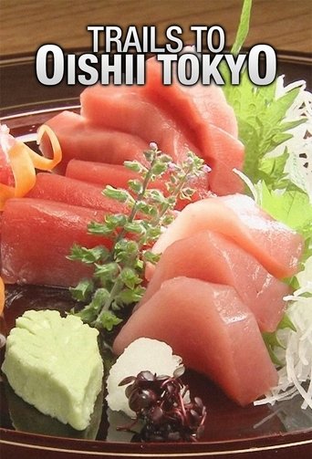 Trails to Oishii Tokyo 2019