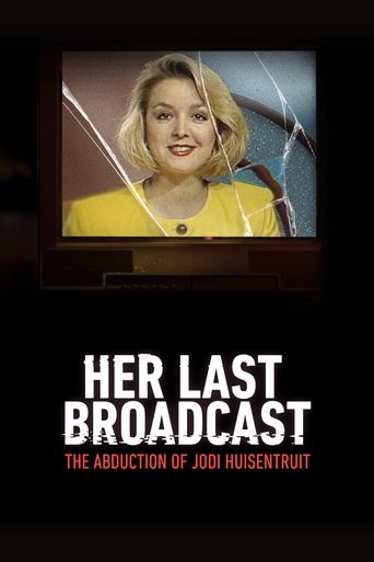 Her Last Broadcast: The Abduction of Jodi Huisentruit 2025