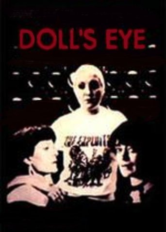Doll’s Eye 1983