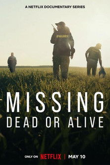 Missing: Dead or Alive? 2023